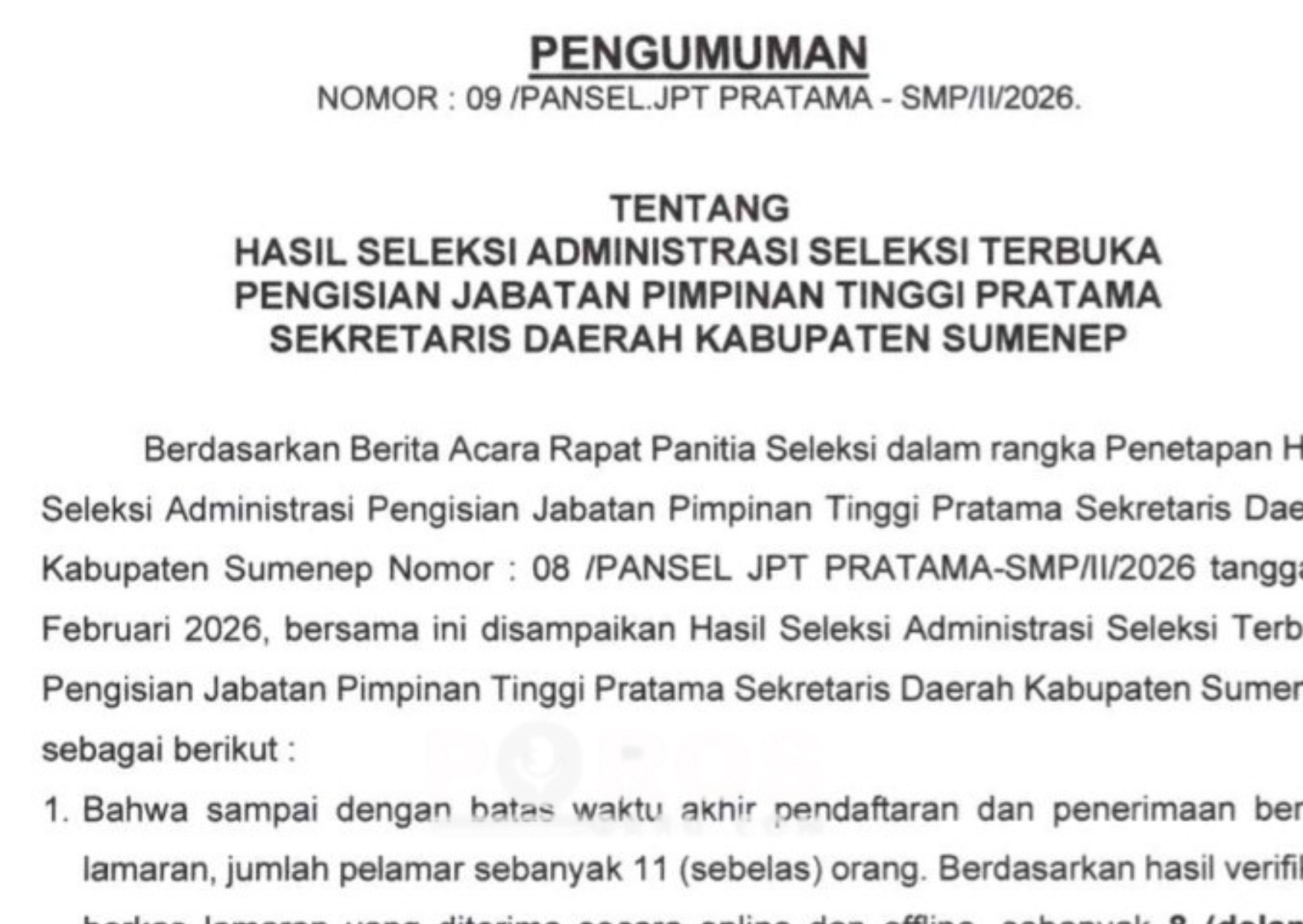 Panitia Seleksi (Pansel) mengumumkan hasil seleksi administrasi seleksi terbuka pengisian jabatan Sekeretaris Daerah (Sekda) Sumenep 2026.